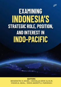 Diplomasi Ekonomi Indonesia Dalam Memanfaatkan Dinamika Indo-Pasifik ...